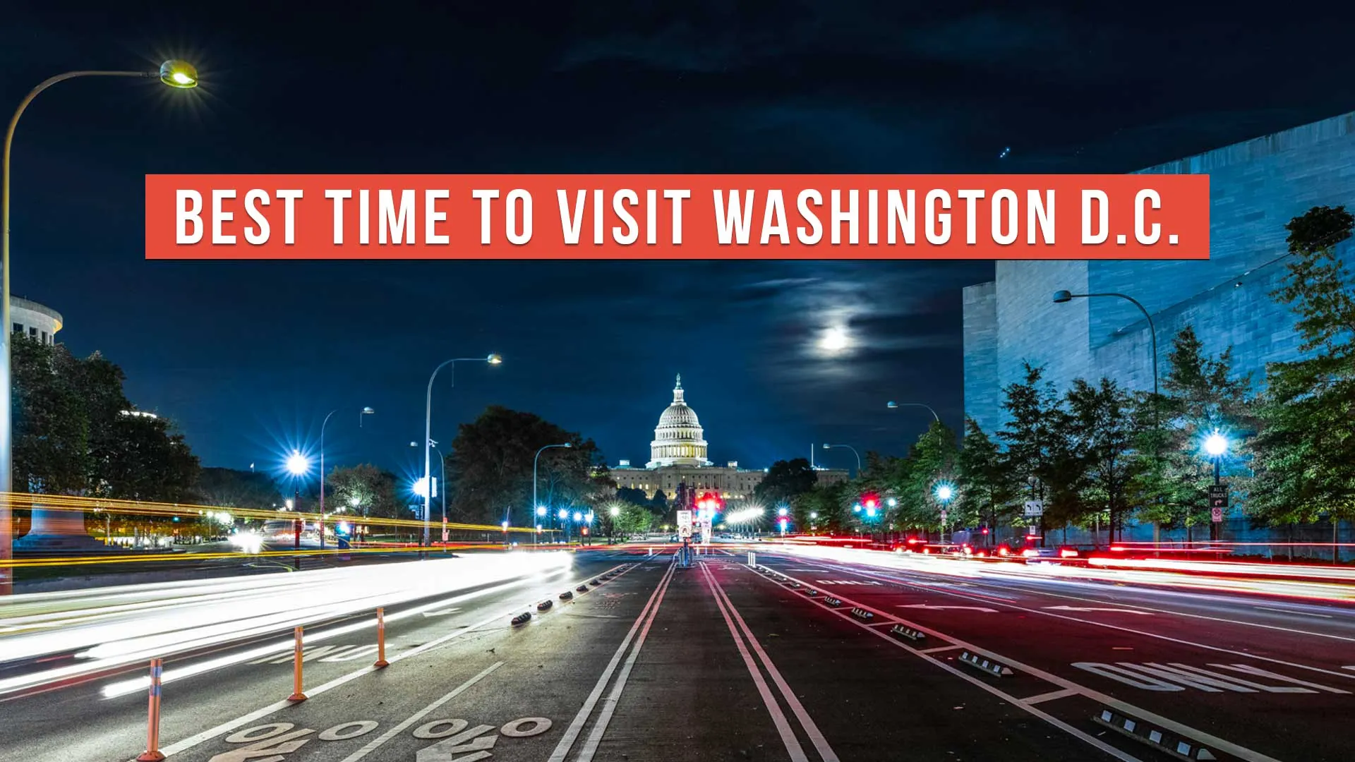 Best Time to Visit Washington