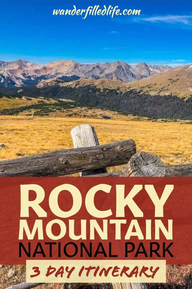 Day 3: Discover Rocky Mountain National Park