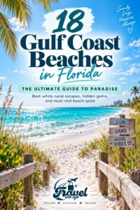 18 Gulf Coast Beaches in Florida The Ultimate Guide to Paradise
